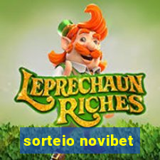 sorteio novibet